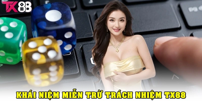 Miễn trừ trách nhiệm là gì?